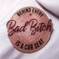 Behind every bad B is a car seat