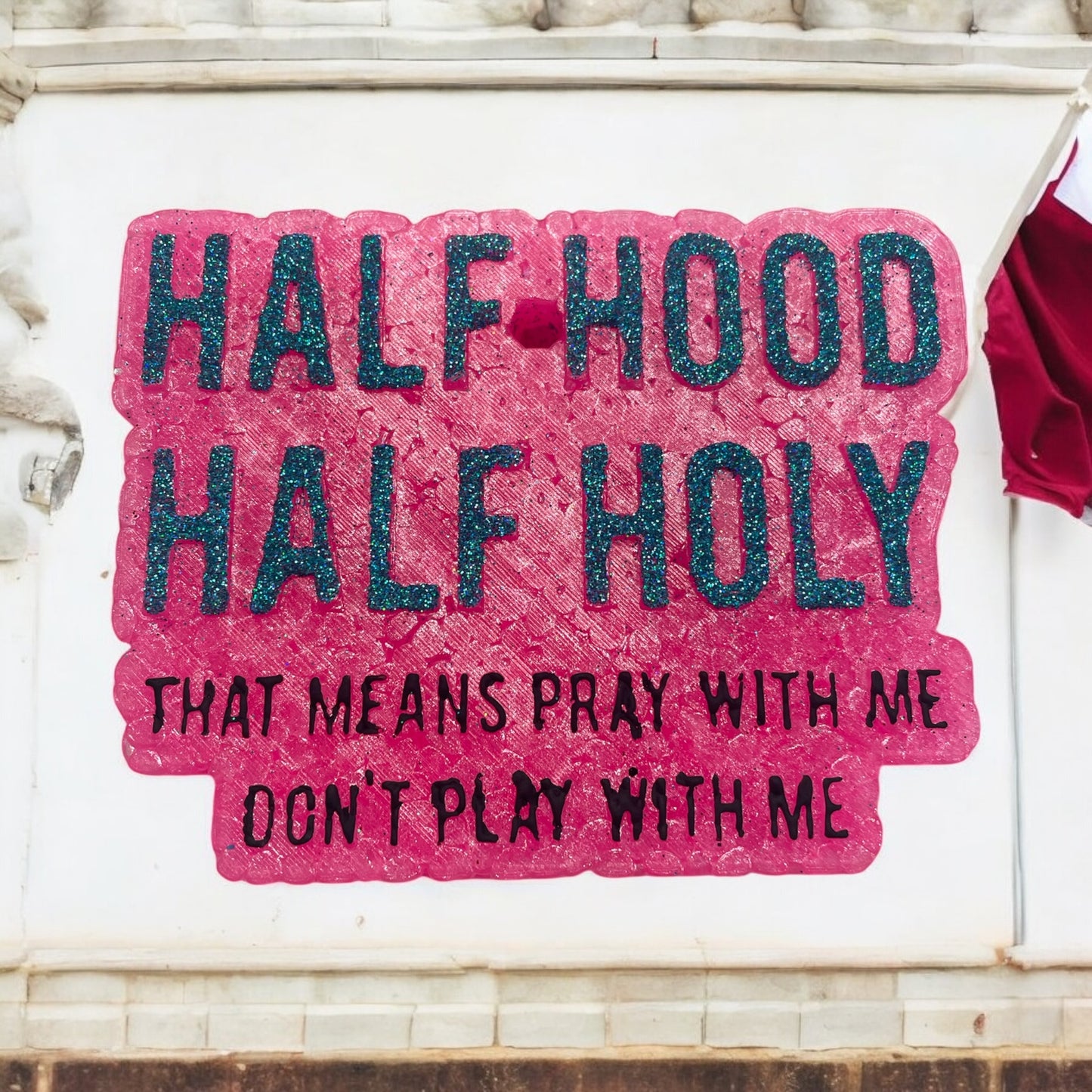 Half Hood Half Holy