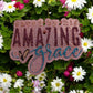 Saved by His Amazing Grace